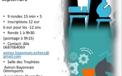 TOURNOI DE RAPIDE HOMOLOGUE FIDE LE 22 SEPTEMBRE 2019